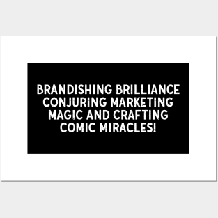 Brandishing Brilliance Conjuring Marketing Magic Posters and Art